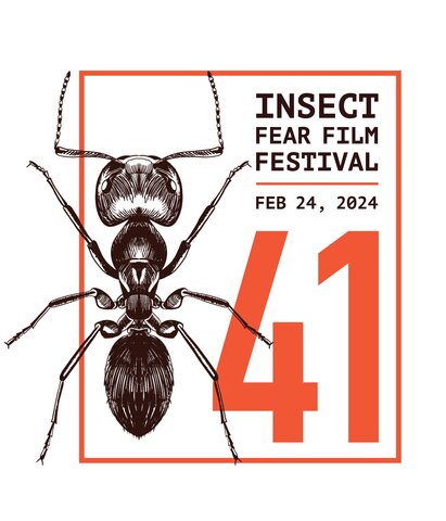 OBrien Shirt Design: ant image; Insect Fear Film Festival, Feb 24, 2024; 41st year