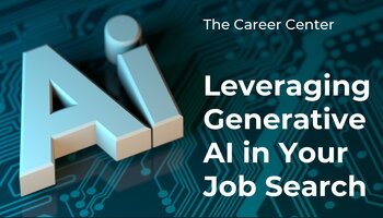 A flyer that has an AI on it and says The Career Center, Leveraging Generative AI in Your Job Search